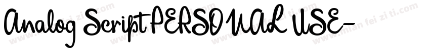 Analog Script PERSONAL USE字体转换